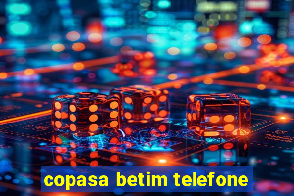 copasa betim telefone